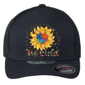 Be Kind Sunflower Autism Mom Dad Wo kid Autism Awareness Flexfit Unipanel Trucker Cap