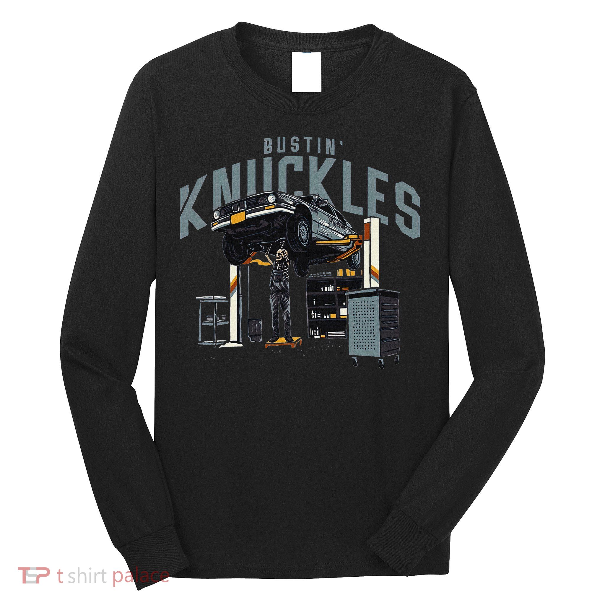 Bustin Knuckles Skeleton Auto Mechanic Humor Long Sleeve Shirt