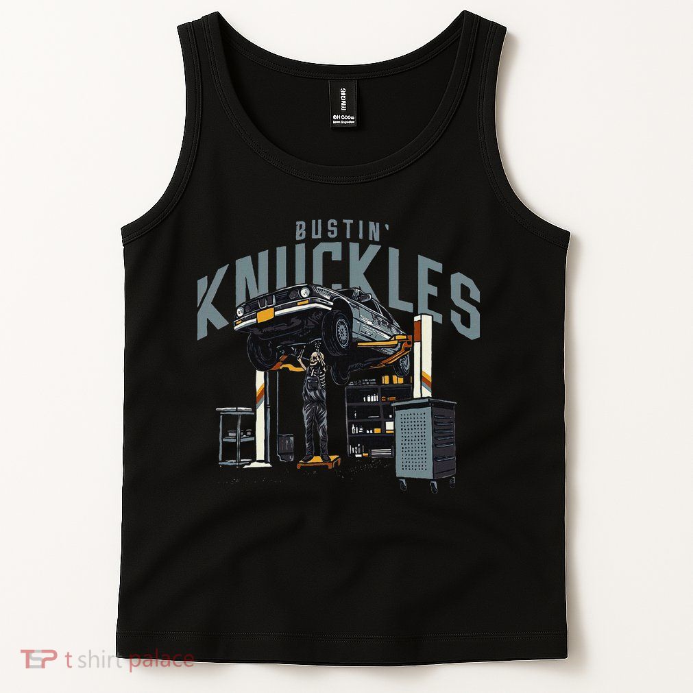 Bustin Knuckles Skeleton Auto Mechanic Humor Tank Top