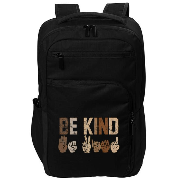 Be Kind Sign Language Racial Equality Teachers Melanin Asl Gift Impact Tech Backpack