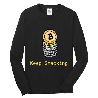 Bitcoin Keep Stacking Tall Long Sleeve T-Shirt