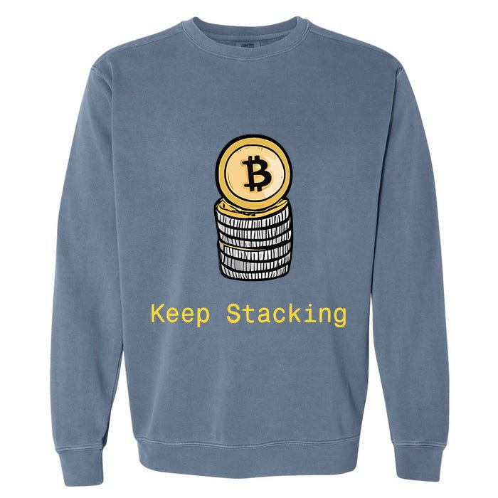 Bitcoin Keep Stacking Garment-Dyed Sweatshirt