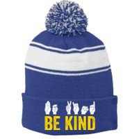 Be Kind Sign Language Asl Funny Gift Stripe Pom Pom Beanie