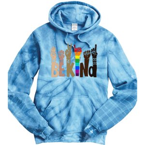 Be Kind Sign Language LGBT AntiRacism Kindness Raise Hand Tie Dye Hoodie