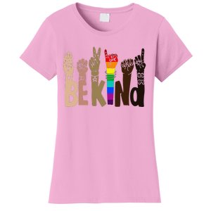 Be Kind Sign Language LGBT AntiRacism Kindness Raise Hand Women's T-Shirt