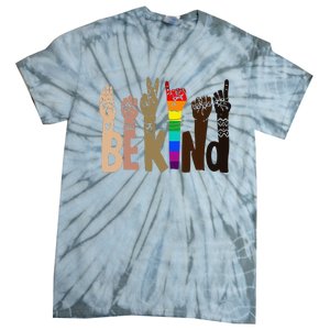 Be Kind Sign Language LGBT Anti-Racism Kindness Raise Hand Tie-Dye T-Shirt