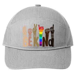 Be Kind Sign Language LGBT Anti-Racism Kindness Raise Hand 7-Panel Snapback Hat