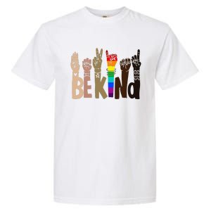 Be Kind Sign Language LGBT Anti-Racism Kindness Raise Hand Garment-Dyed Heavyweight T-Shirt