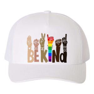 Be Kind Sign Language LGBT Anti-Racism Kindness Raise Hand Yupoong Adult 5-Panel Trucker Hat