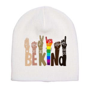 Be Kind Sign Language LGBT Anti-Racism Kindness Raise Hand Short Acrylic Beanie