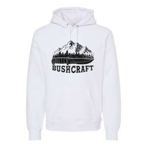 Bushcraft Knife Survival Outdoor Nature Forest Wilderness Premium Hoodie