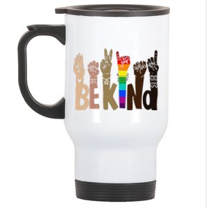 Be Kind Sign Language LGBT AntiRacism Kindness Raise Hand Stainless Steel Travel Mug