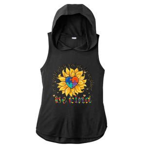 Be Kind Sunflower Autism Mom Dad Wo Kid Autism Awareness Ladies PosiCharge Tri-Blend Wicking Draft Hoodie Tank