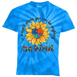 Be Kind Sunflower Autism Mom Dad Wo Kid Autism Awareness Kids Tie-Dye T-Shirt