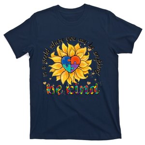 Be Kind Sunflower Autism Mom Dad Women Autism Awareness T-Shirt