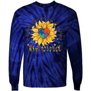 Be Kind Sunflower Autism Mom Dad Women Autism Awareness Tie-Dye Long Sleeve Shirt