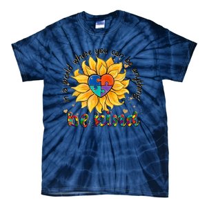 Be Kind Sunflower Autism Mom Dad Women Autism Awareness Tie-Dye T-Shirt