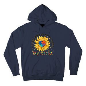 Be Kind Sunflower Autism Mom Dad Women Autism Awareness Tall Hoodie