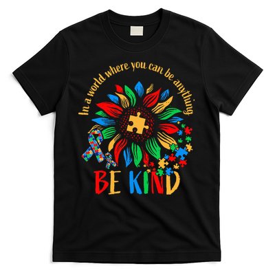Be Kind Sunflower Autism It's Ok To Be Different Mom Autism T-Shirt