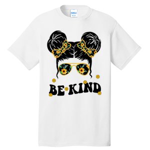 Be Kind Sunflower Hair Bun Spring Tall T-Shirt