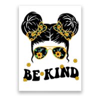 Be Kind Sunflower Hair Bun Spring Poster