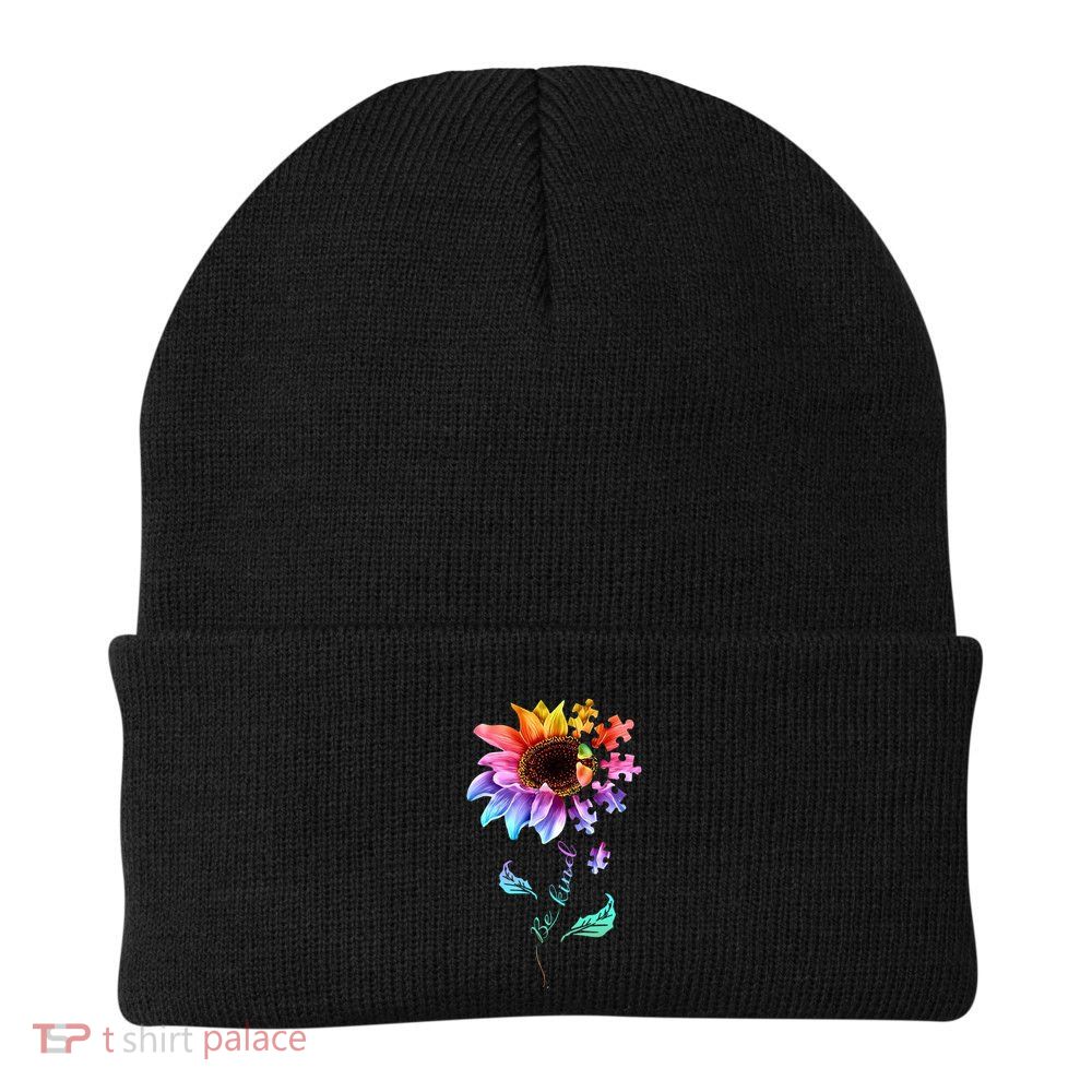 Be Kind Sunflower Autism Awareness Be Kind Autism Gift Beanie