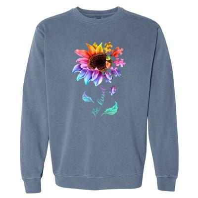 Be Kind Sunflower Autism Awareness Be Kind Autism Gift Garment-Dyed Sweatshirt