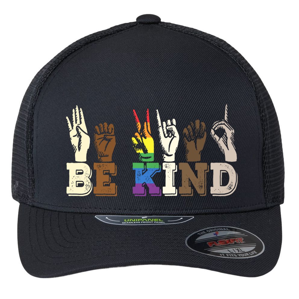 Be Kind Sign Language Hand Talking Lgbtq+ Gay Les Pride Gift Flexfit Unipanel Trucker Cap
