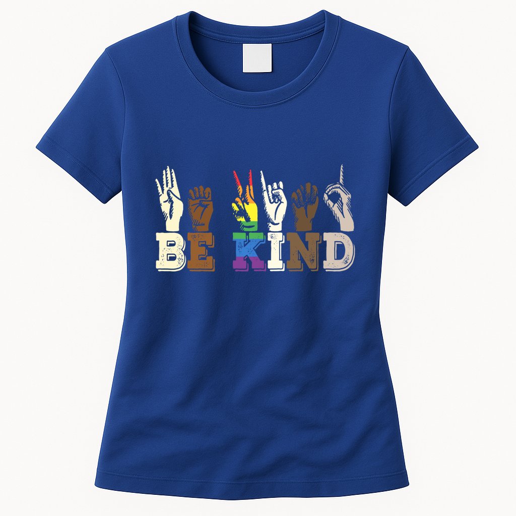 Be Kind Sign Language Hand Talking Lgbtq+ Gay Les Pride Gift Womens T-Shirt