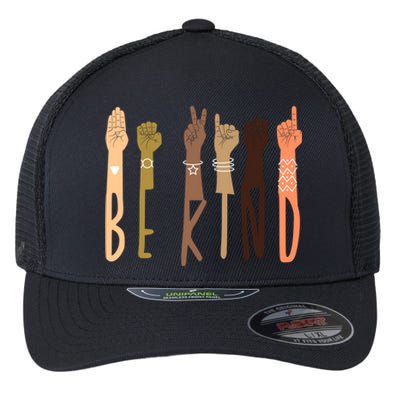 Be Kind Sign Language Asl Teachers Interpreter Funny Funny Gift Cool Gift Flexfit Unipanel Trucker Cap