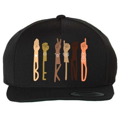 Be Kind Sign Language Asl Teachers Interpreter Funny Funny Gift Cool Gift Wool Snapback Cap