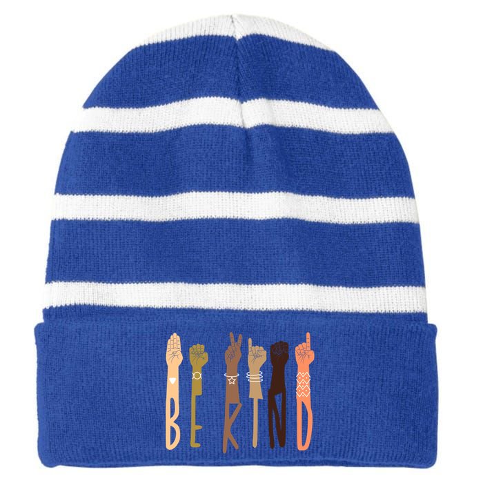 Be Kind Sign Language Asl Teachers Interpreter Funny Funny Gift Cool Gift Striped Beanie with Solid Band