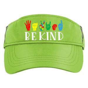 Be Kind Sign Language Autism Awareness Month Puzzle Piece Gift Adult Drive Performance Visor