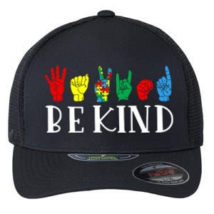 Be Kind Sign Language Autism Awareness Month Puzzle Piece Gift Flexfit Unipanel Trucker Cap