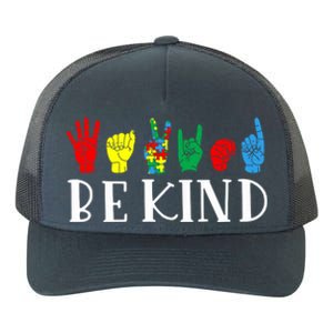 Be Kind Sign Language Autism Awareness Month Puzzle Piece Gift Yupoong Adult 5-Panel Trucker Hat