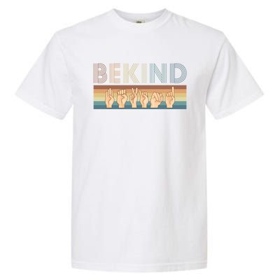 Be Kind Sign Language Deaf Cute Gift Garment-Dyed Heavyweight T-Shirt