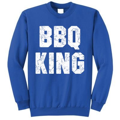 Bbq King Smoker Meat Dad Joke Grilling Funny Grill Gift Cool Gift Tall Sweatshirt