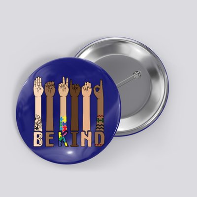 Be Kind Sign Language Hand Talking Teachers Interpreter Asl Cool Gift Button