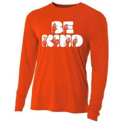 Be Kind Sign Language Hand Talking Teachers Interpreter Gift Great Gift Cooling Performance Long Sleeve Crew