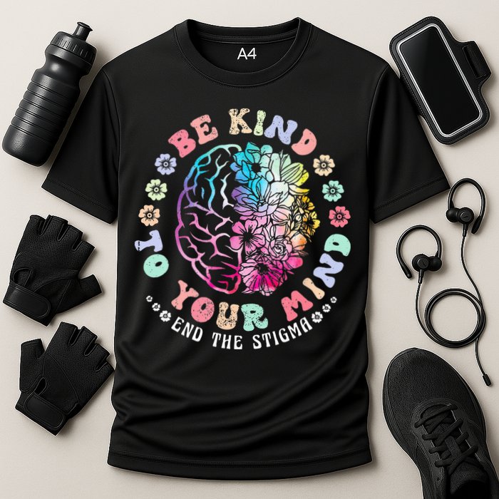Be Kind To Your Mind End The Stigma Mental Health Awareness Cooling Performance Crew T-Shirt