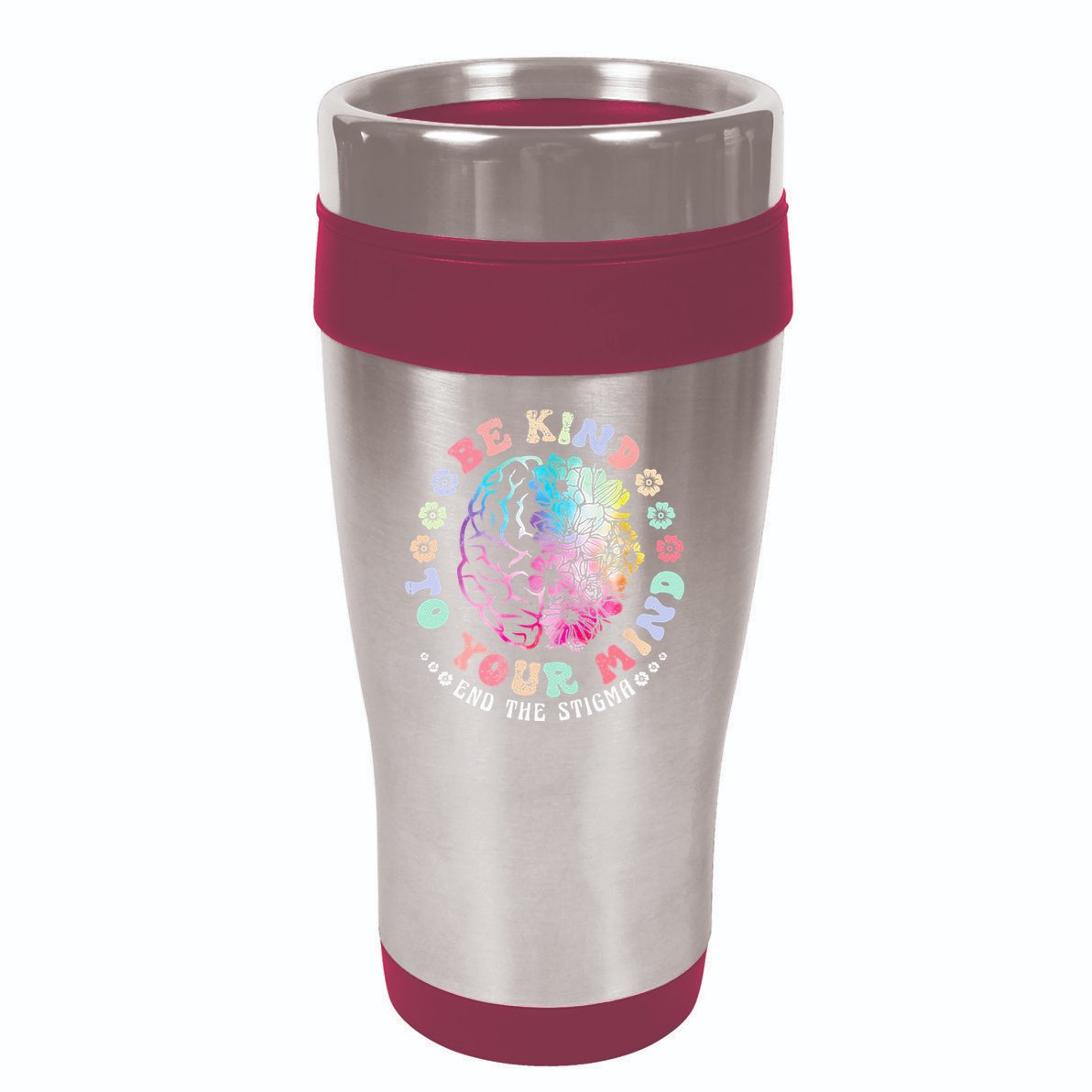 Be Kind To Your Mind End The Stigma Mental Health Awareness 16oz Travel Tumbler