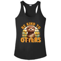 Be Kind To Otters Gift For OtterS Day Otter Lover Ladies PosiCharge Competitor Racerback Tank