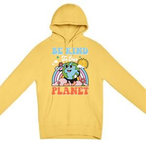 Be Kinds To Our Planet Cute Earth Day Rainbow Sun Cute Gift Premium Pullover Hoodie