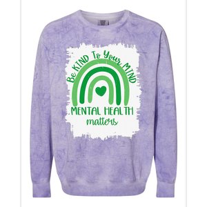 Be Kind To Your Mind,Mental Health Matters, Autism Awareness Colorblast Crewneck Sweatshirt