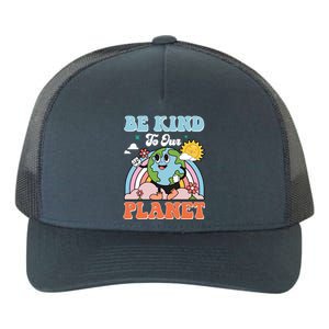 Be Kinds To Our Planet Cute Earth Day Rainbow Sun Funny Gift Yupoong Adult 5-Panel Trucker Hat