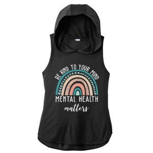 Be Kind To Your Mind Mental Health Matters Rainbow Ladies PosiCharge Tri-Blend Wicking Draft Hoodie Tank