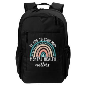 Be Kind To Your Mind Mental Health Matters Rainbow Daily Commute Backpack