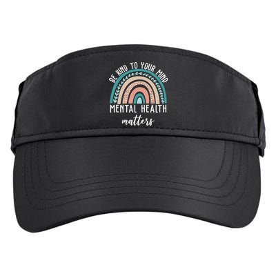 Be Kind To Your Mind Mental Health Matters Rainbow Adult Drive Performance Visor