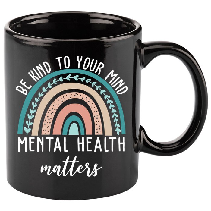 Be Kind To Your Mind Mental Health Matters Rainbow 11oz C Handle Ceramic Mug