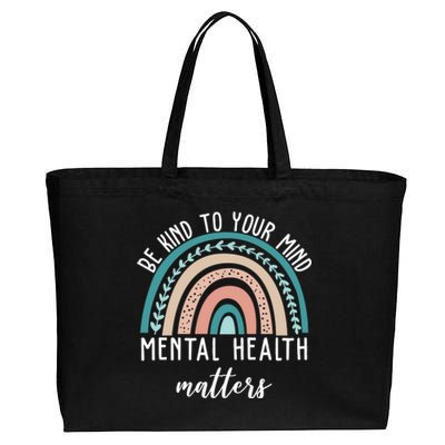 Be Kind To Your Mind Mental Health Matters Rainbow Cotton Canvas Jumbo Tote